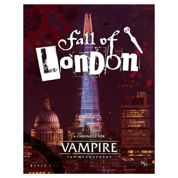 Vampire The Masquerade 5e: Fall of London Chronicle