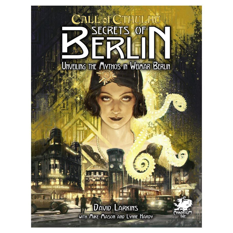 CoC 7E: Call of Cthulhu 7E: Berlin: The Wicked City