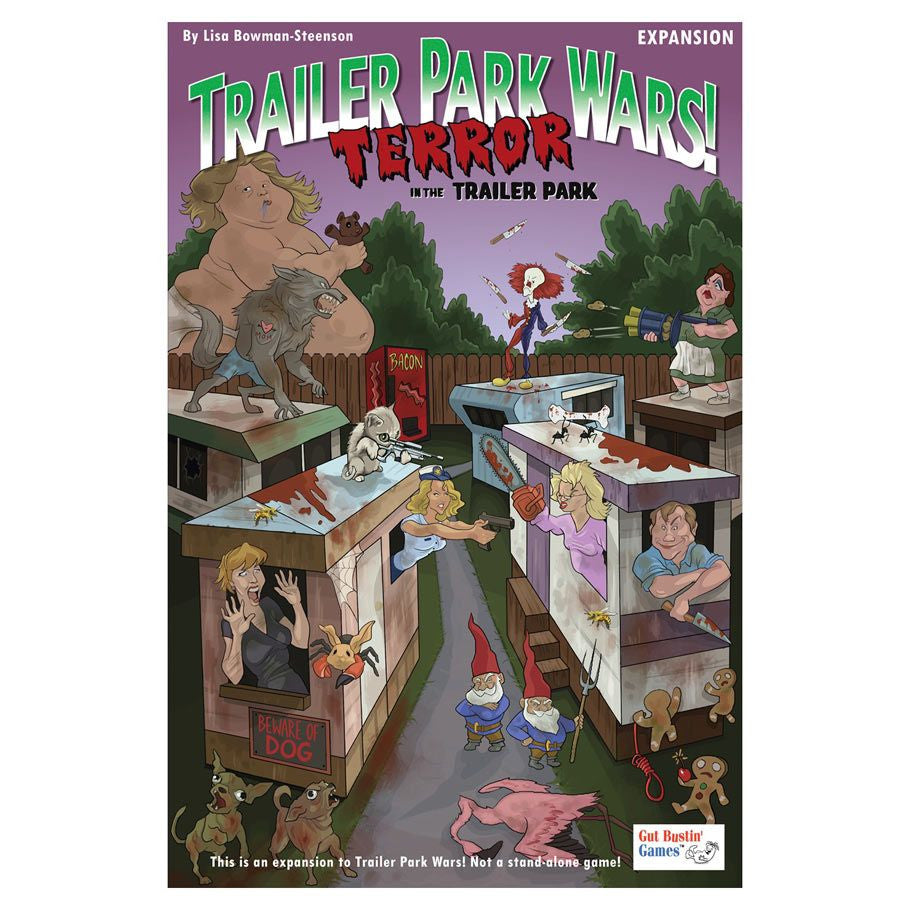 Trailer Park Wars! Terror in the Trailer Park!