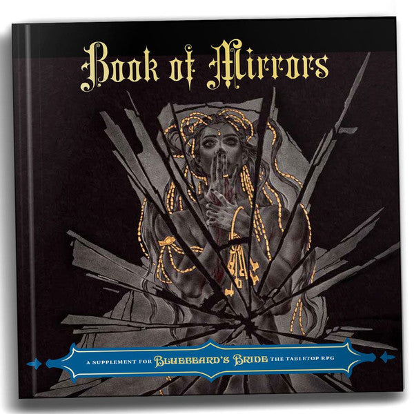 Bluebeard’s Bride: Book of Mirrors