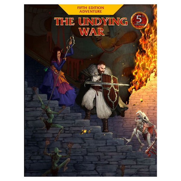 5E Adventure: The Undying War