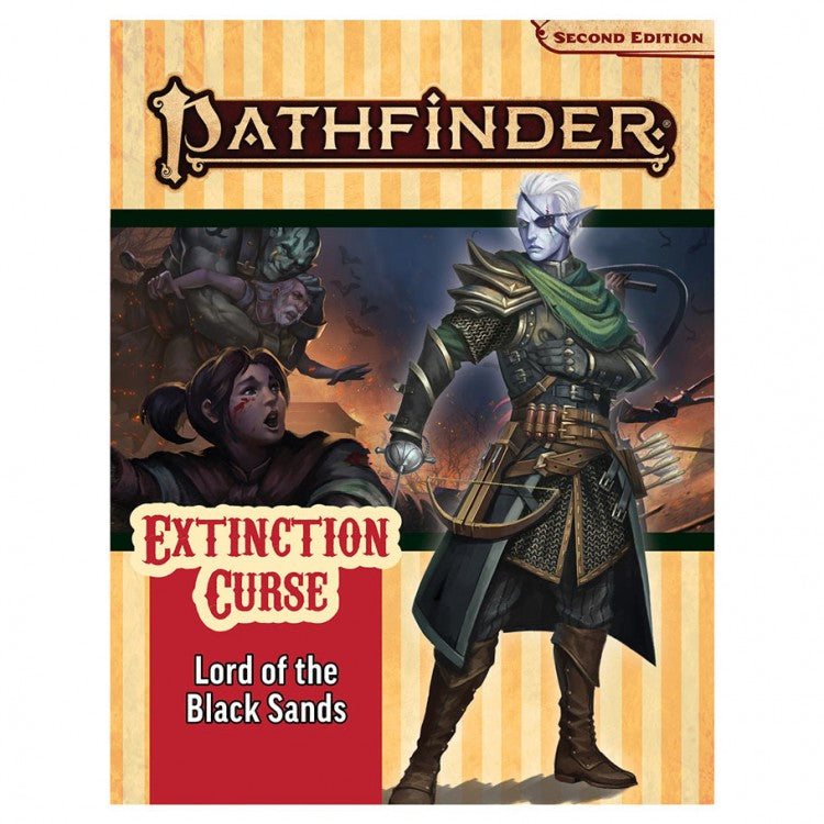 Pathfinder 2E AP #155: Lord of the Black Sands (EC 5/6)