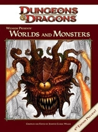 4E Worlds and Monsters