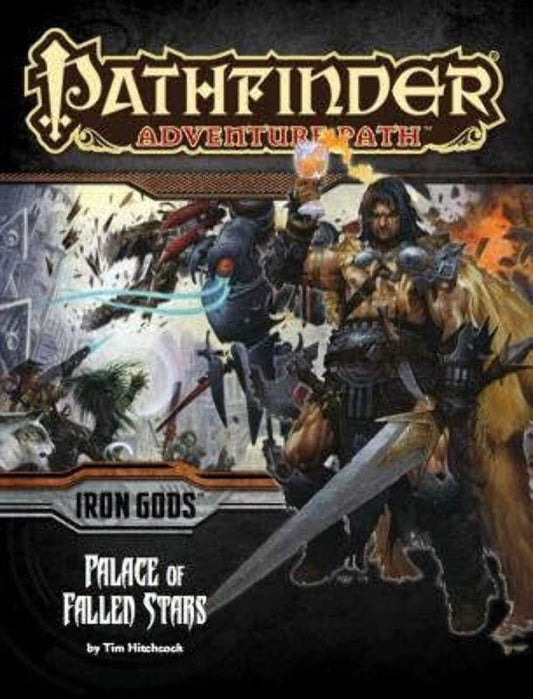 Pathfinder 1E AP #089: Palace of Fallen Stars (IG 5/6)