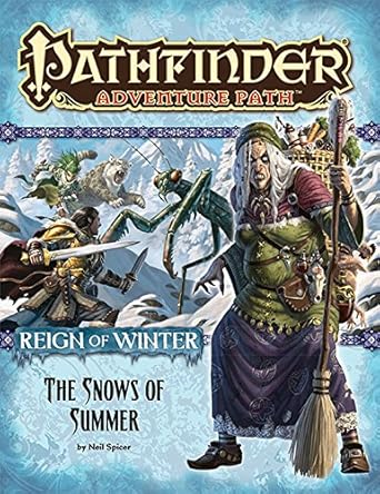 Pathfinder 1E AP #067: The Snow's of Summer (CC 1/6)