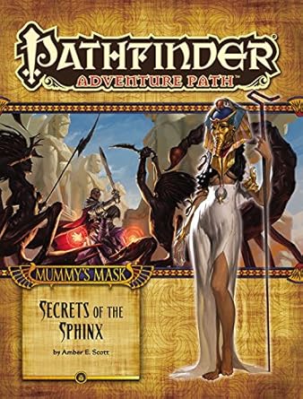 Pathfinder 1E AP #082: Secrets of the Sphinx (MM 4/6)