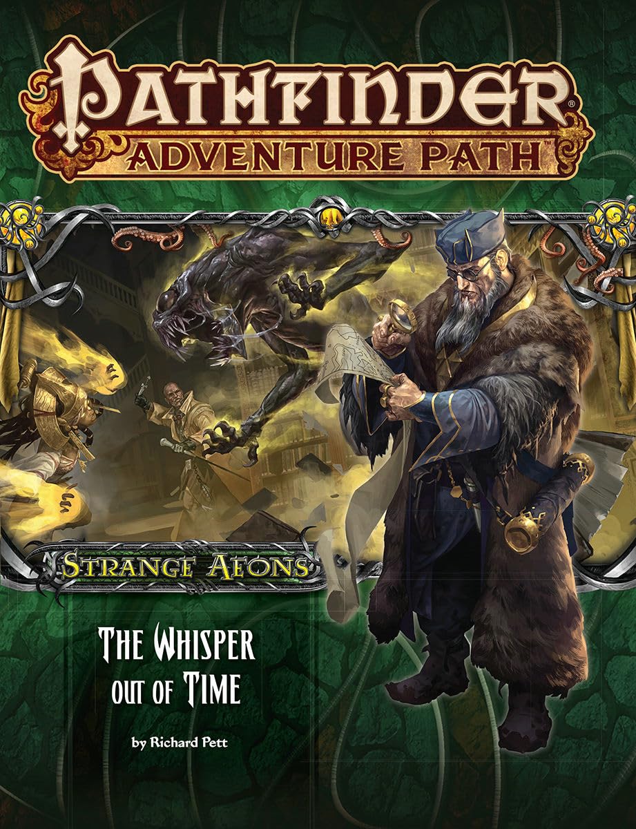 Pathfinder 1E AP #112: The Whisper Out of Time (SA 4/6)