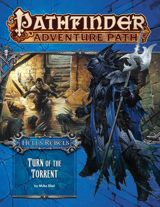 Pathfinder 1E AP #098: Turn of the Torrent (HR 2/6)