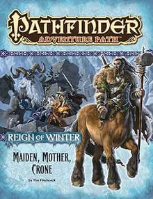 Pathfinder 1E AP #069: Maiden, Mother, Crone (CC 3/6)