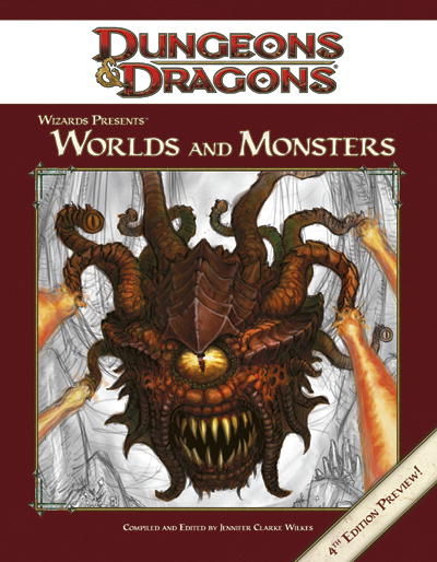 4E Wizards Presents: Worlds and Monsters