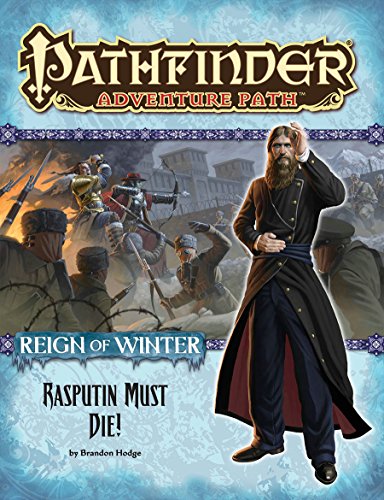 Pathfinder 1E AP #071: Rasputin Must Die (CC 5/6)