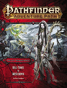 Pathfinder 1E AP #108: Hell Comes to Westcrown (HV 6/6)