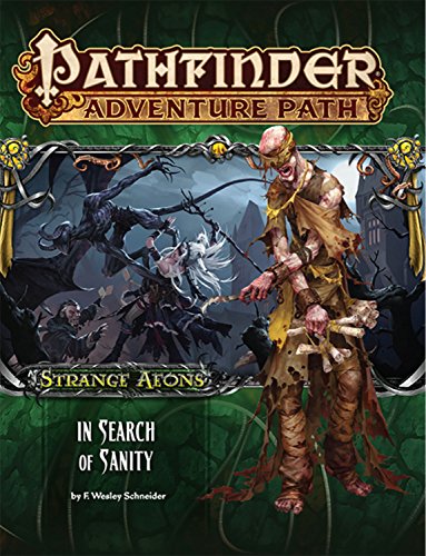 Pathfinder 1E AP #109: In Search of Sanity (SA 1/6)