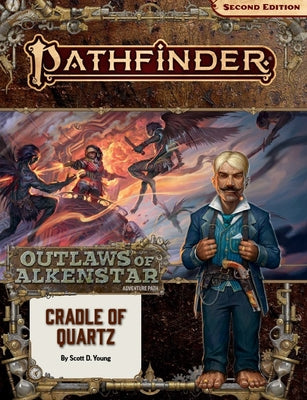 Pathfinder 2E AP #179: Cradle of Quartz (OA 2/3)