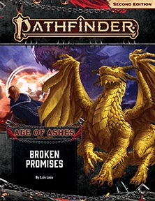 Pathfinder 2E AP #150: Broken Promises (AoA 6/6)