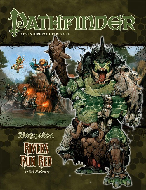 Pathfinder 1E AP #032: Rivers Run Red (KM 2/6)