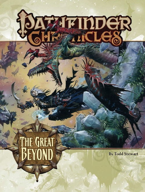 Pathfinder 1E Chronicles: The Great Beyond - A Guide to the Multiverse