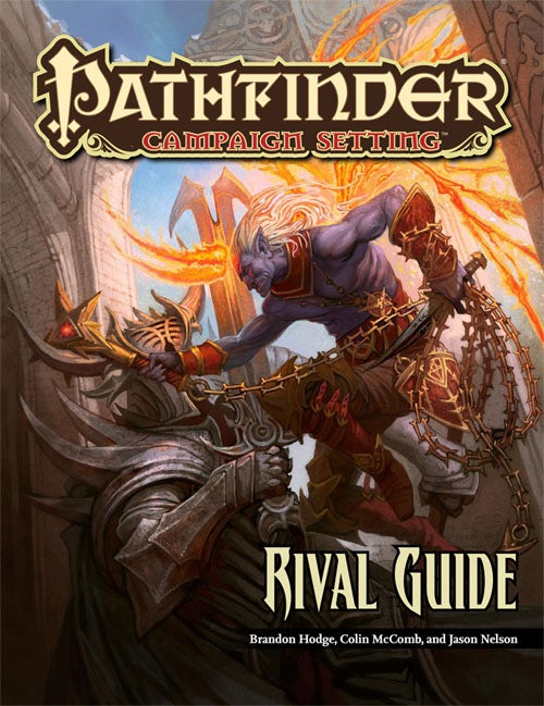 Pathfinder 1E Campaign Setting: Rival Guide