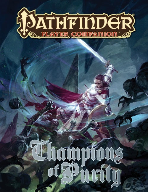 Pathfinder 1E Player's Companion: Champions of Purity