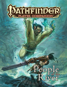 Pathfinder 1E Player's Companion: People of the River