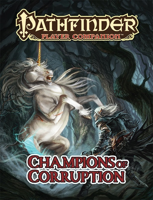 Pathfinder 1E Player's Companion: Champions of Corruption