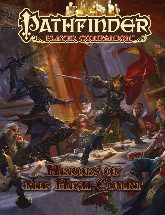 Pathfinder 1E Player's Companion: Heroes of the High Court