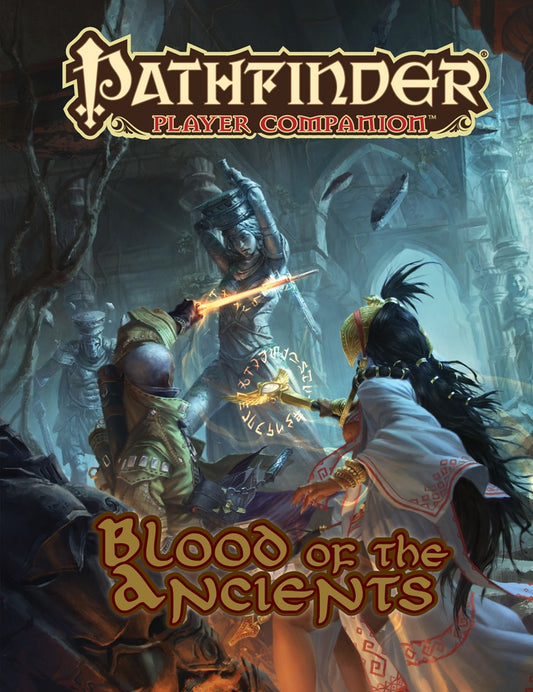 Pathfinder 1E Player's Companion: Blood of the Ancients