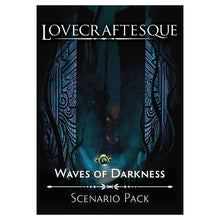 Lovecraftesque: Waves of Darkness