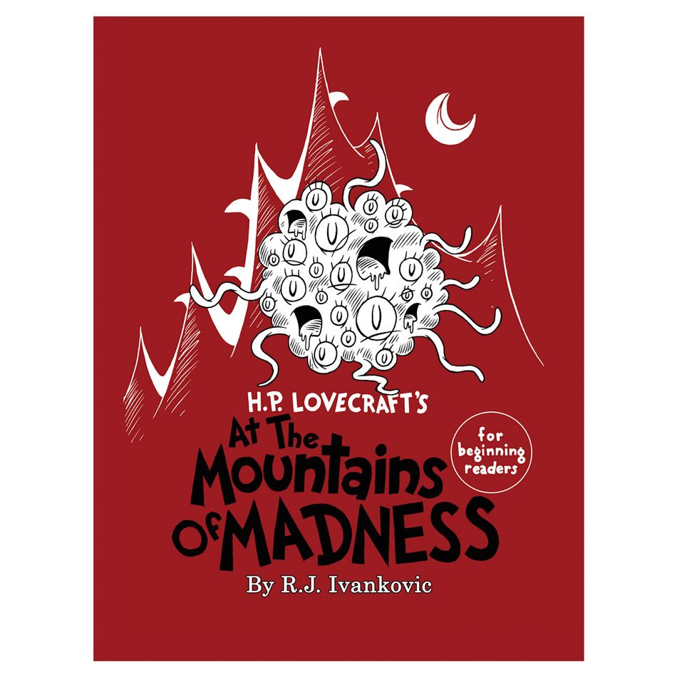 CoC: H.P. Lovecraft’s At the Mountains of Madness: For Beginning Readers