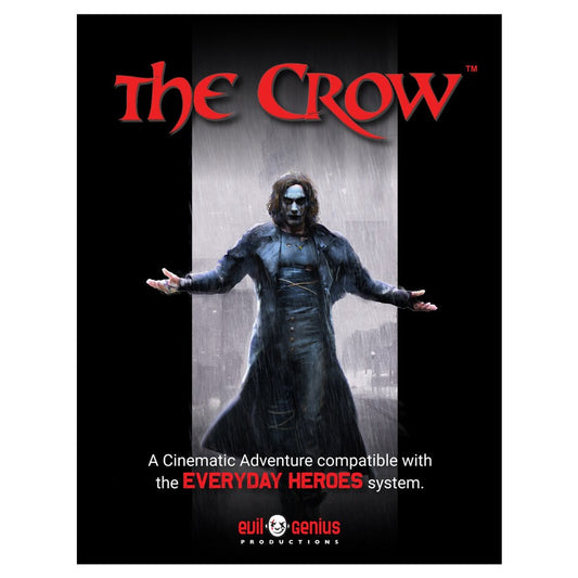 Everyday Heroes: Adv: The Crow