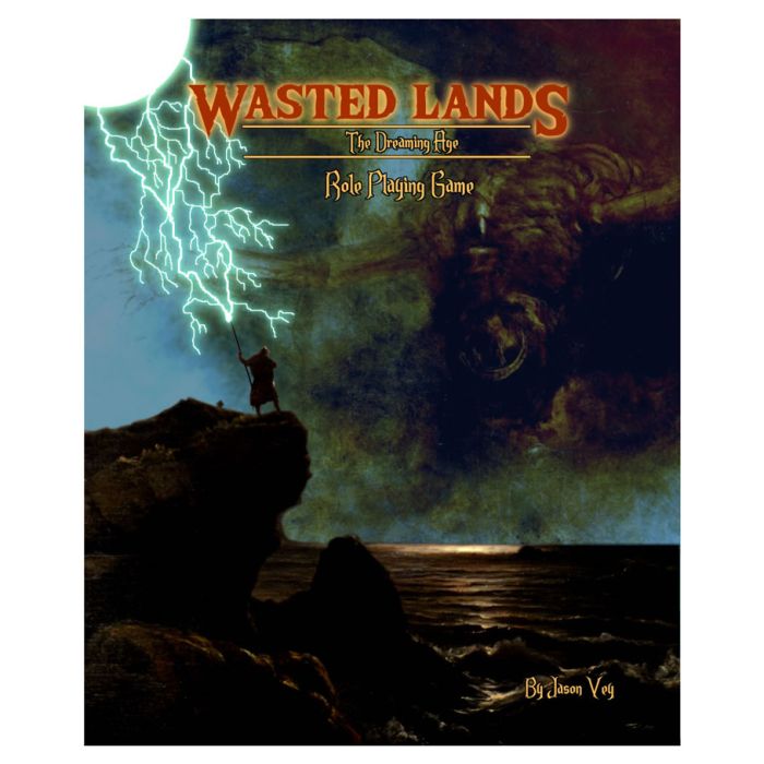 Wasted Lands: The Dreaming Age Role Playing Game