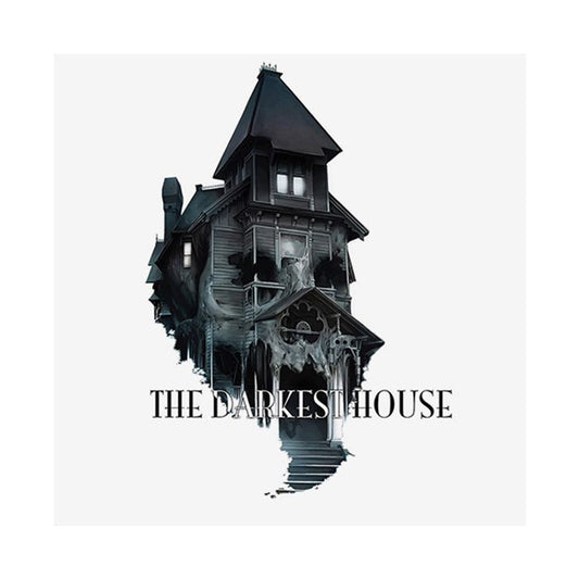 The Darkest House