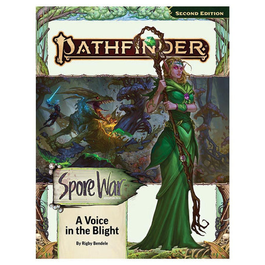 Pathfinder 2E AP #212: A Voice in the Blight Spore War (SW 3/3)