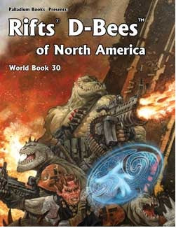 RIFTS WB30 D-BEES OF NORTH AMERICA