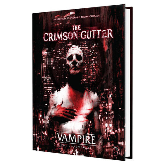 Vampire The Masquerade 5e: Crimson Gutter