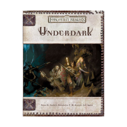 3.0 Forgotten Realms: Underdark
