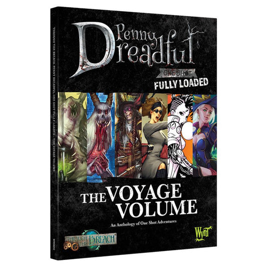 Through the Breach: Penny Dreadful: The Voyage Volume