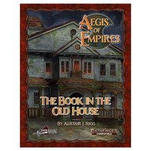 Pathfinder 1E Compatible AP: The Book In the Old House (AOE 1/6)